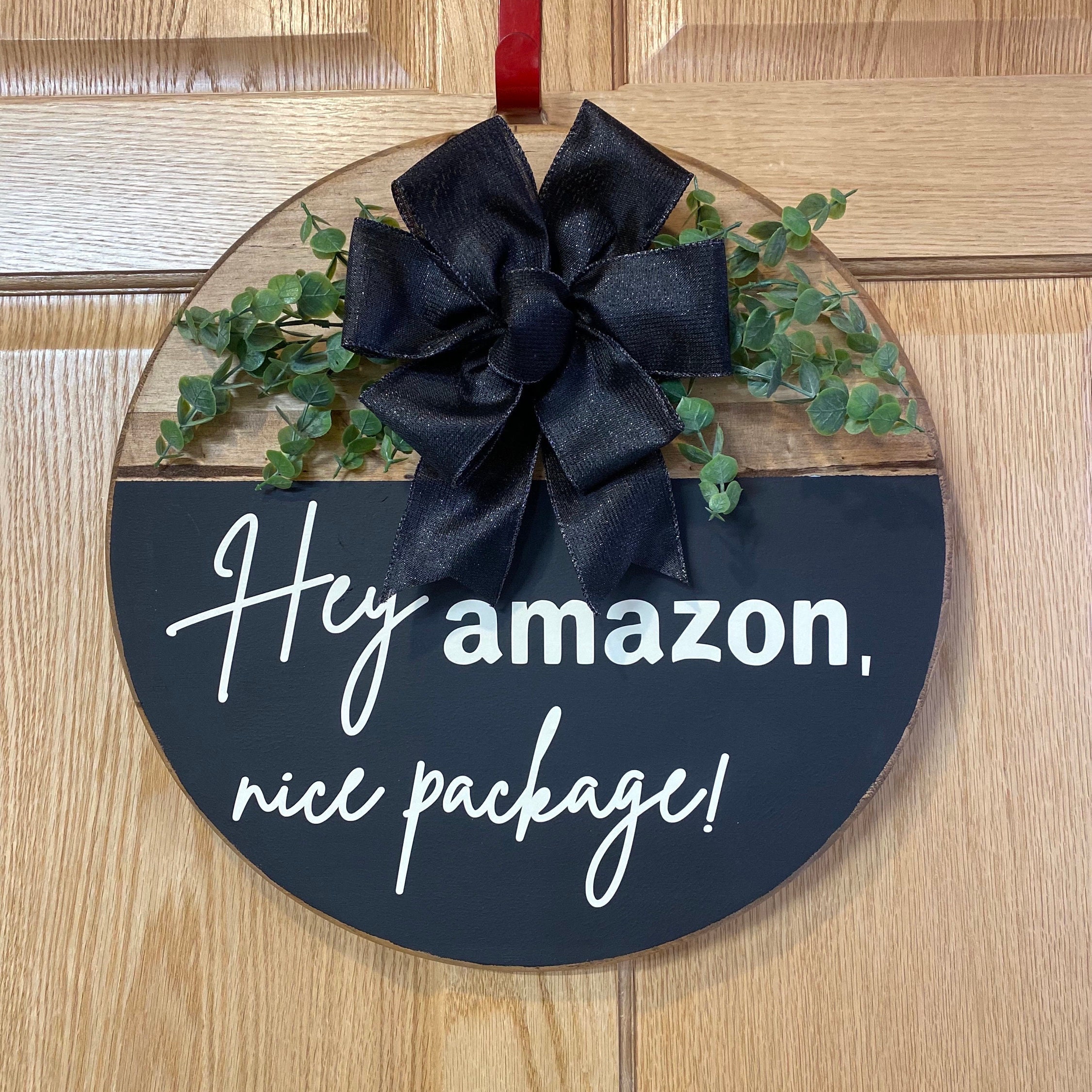 Hey Amazon, nice package door sign. Funny door sign. Welcome humor - Thumbnail 2