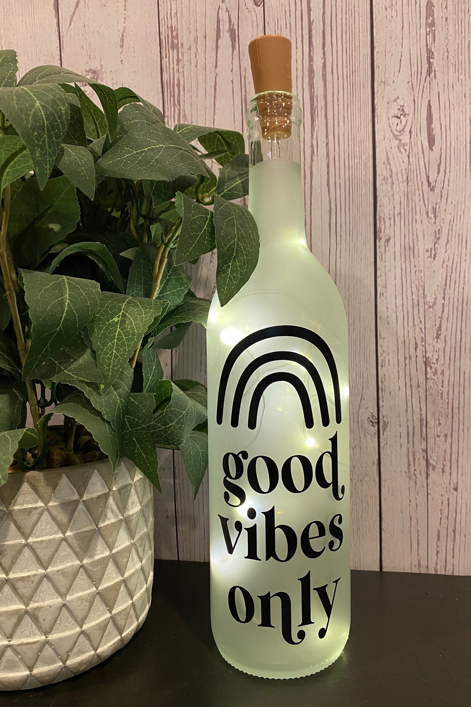 Good vibes only. Lighted wine bottle, sister gift, friend gift, teacher gift, best friend gift, boss gift, daughter gift, son gift