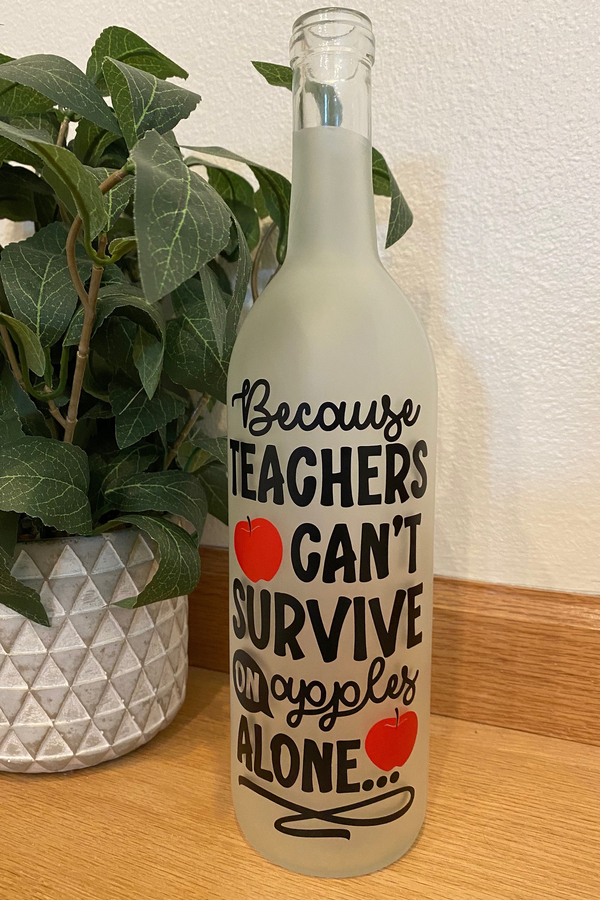 Light up wine Bottle Decor; frosted and clear wine bottles; teacher's day; teacher gift; best teacher ever;A+ teacher;teacher Christmas gift - Thumbnail 6