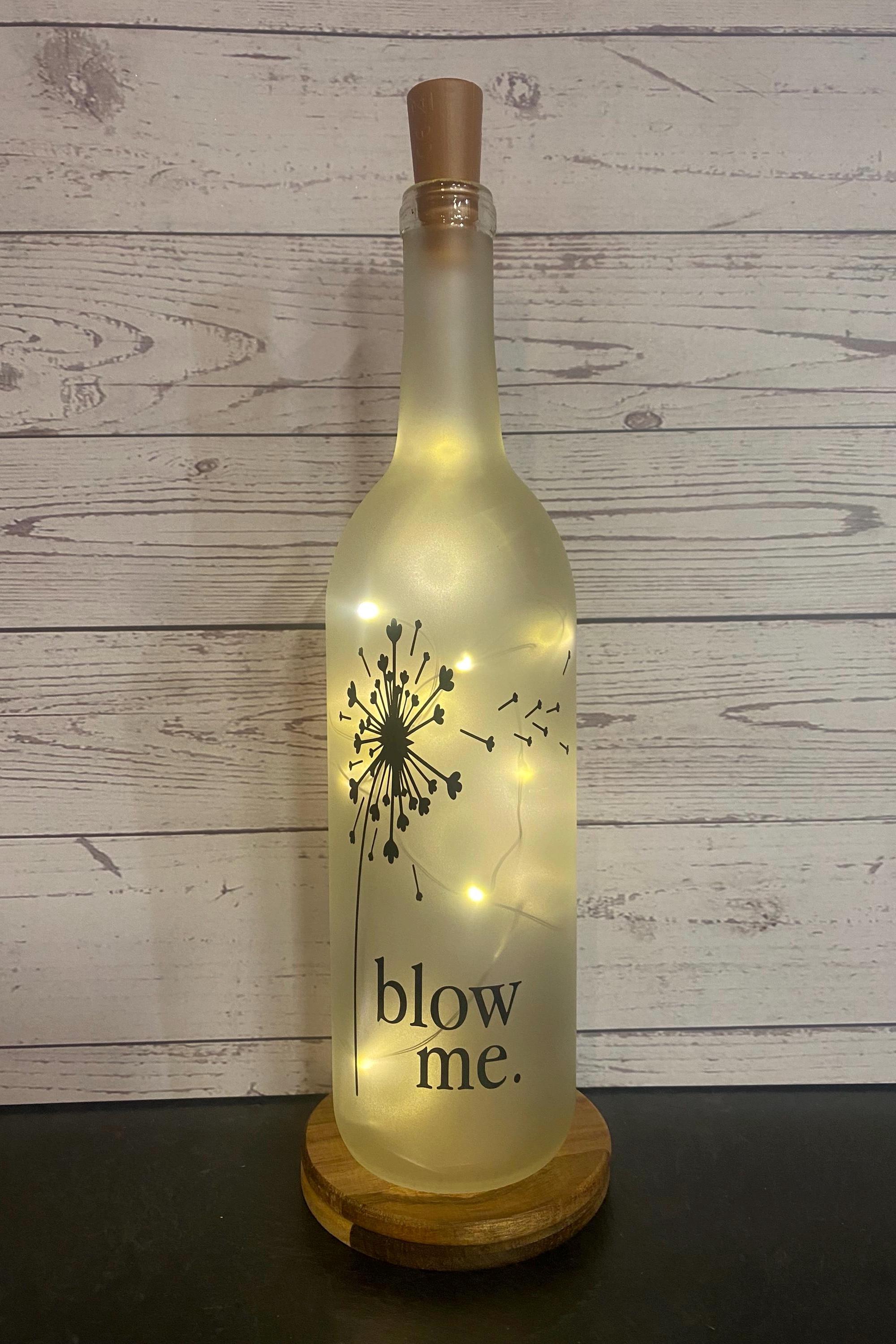 Blow me dandelion lighted wine bottle. Make a wish flower, dandelion bottle, birthday gift,Christmas gift, adult humor, light up wine bottle