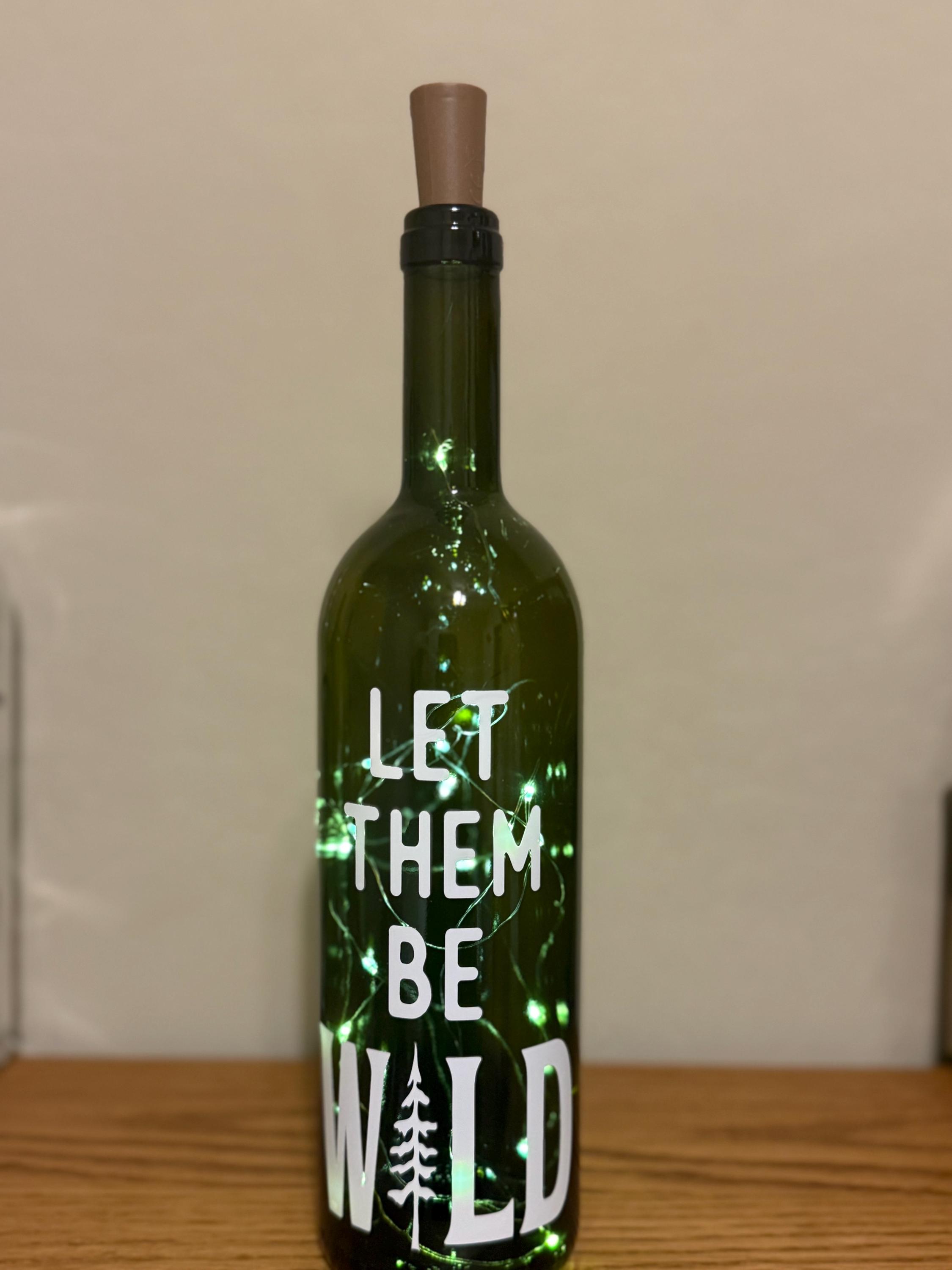 Let them be wild lighted wine bottle, girlfriend gift, sister tribe, mom sister gift, birthday gift, decorated wine bottle - Thumbnail 2