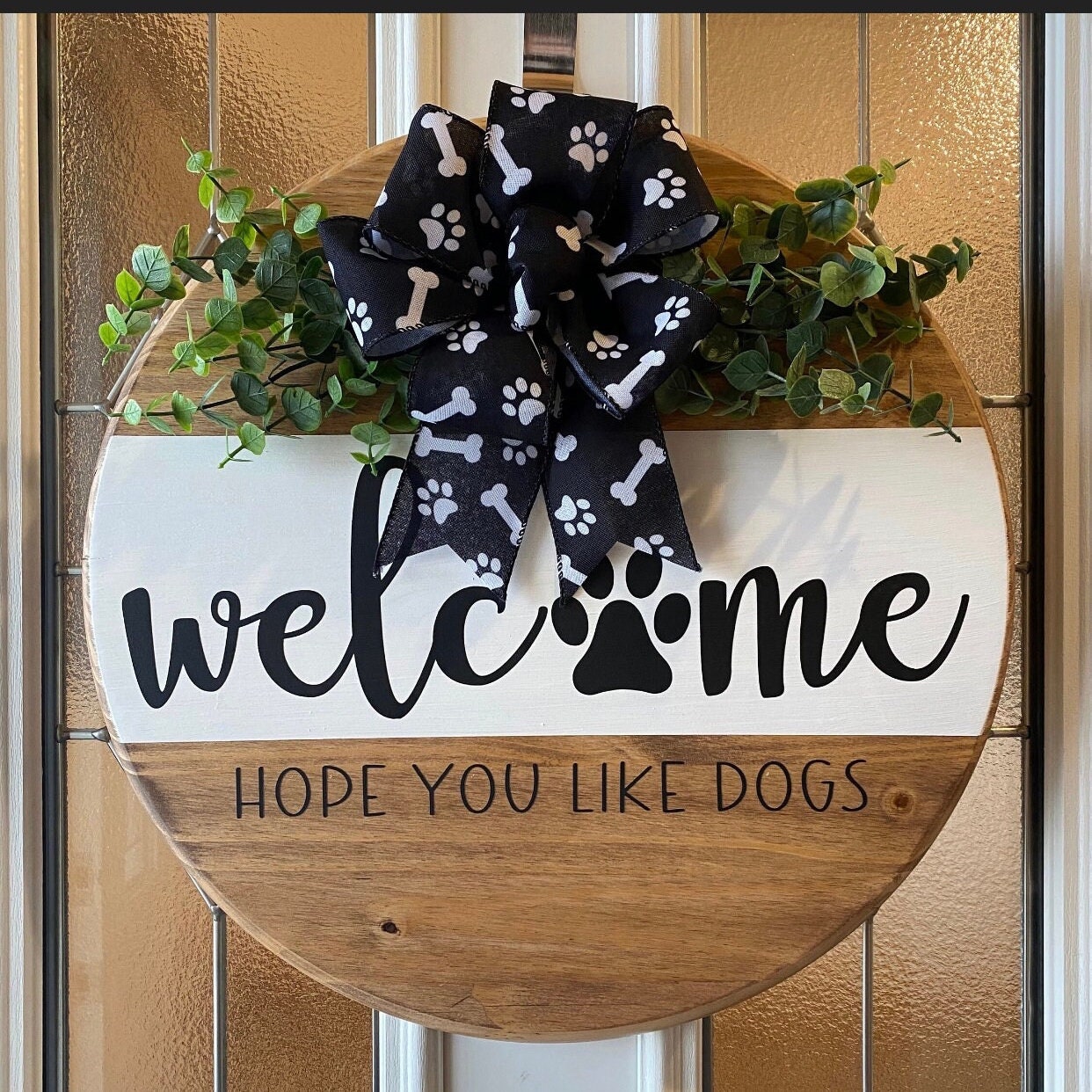 Dog welcome sign - dog door hanger - Hope you like dogs - Welcome paw print Front Door Decor - dog wreath - Welcome Dog sign - Thumbnail 6