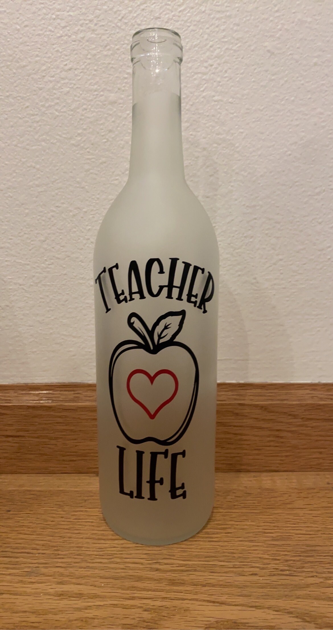 Light up wine Bottle Decor; frosted and clear wine bottles; teacher's day; teacher gift; best teacher ever;A+ teacher;teacher Christmas gift - Thumbnail 3