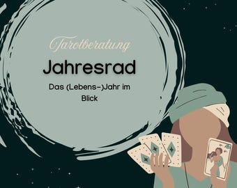 May include: Tarot card reading illustration with a person holding cards and the text "Tarotberatung Jahresrad Das (Lebens-)Jahr im Blick".
