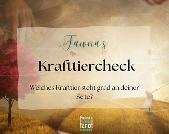 Fawna's Krafttiercheck Tarot Kartenlegen Tarotkarten Impuse guter Rat Krafttier Orakel