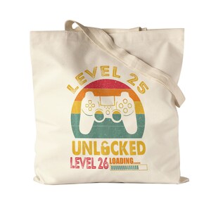 Level 25 Unlocked Level 26 Loading Jute Bag Fabric Bag Birthday Console Happy Birthday Controller Gamepad Game