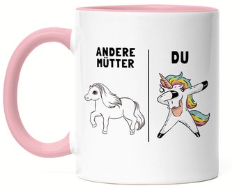 Other Mothers You Mug Pink Best Mother Mom in the World Gift Unicorn Funny Birthday Mother's Day Son Daughter