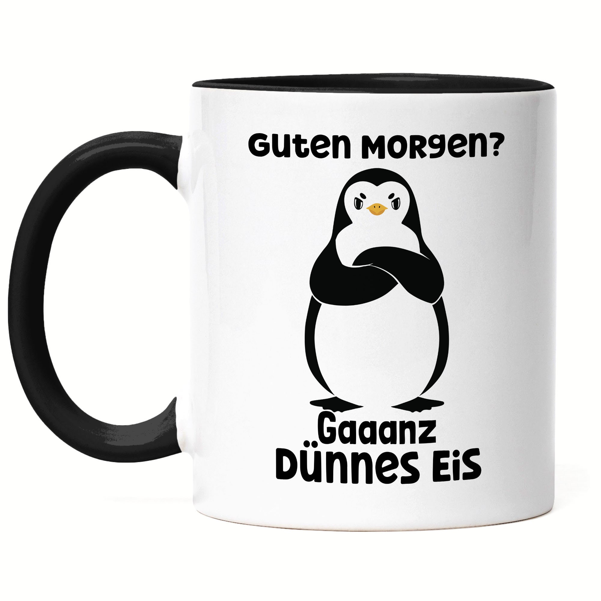 Guten Morgen? Gaaanz Dünnes Eis Tasse Schwarz Morning Langschläfer  Schlafmütze Pinguin Morgenmuffel - Etsy Österreich, image size:2000x2000