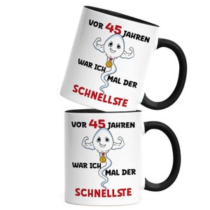 45 Years Ago I Was The Fastest Mug Black 45th Birthday Happy Birthday Let's Dance All the Best image 2