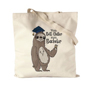 Vom Bett-Chiller zum Bachelor Jutebeutel Stoffbeutel Canvas Abschluss Geschenk Absolvent Absolventin Faultier Uni Hochschule