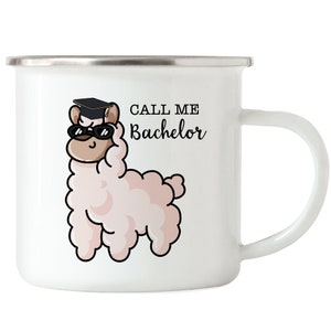 Call me Bachelor Emaille Tasse Bachelorabschluss Geschenk Lustig Alpaka Studium Absolvent Uni