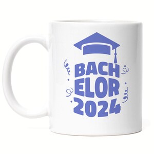 Bachelor 2024 Tasse Weiss Abschluss Degree Universität Uni FH Fachhochschule Diplom