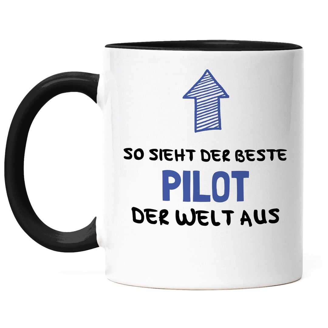 So Sieht Der Beste Pilot Der Welt Aus Tasse Schwarz Geschenk PilotenTasse Flugzeug Airline