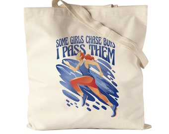 Some Girls Chase Boys I Pass Them Fabric Bag Jute Bag Canvas Runner Running Sport Life Hobby Running Shoes Jogging Running Leisure
