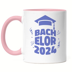Bachelor 2024 Tasse Rosa Abschluss Degree Universität Uni FH Fachhochschule Diplom