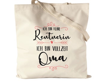 Keine Rentnerin sondern Oma Jutebeutel Stoffbeutel Canvas Lustig Spruch Geschenk Rente Ruhestand Pension Omi