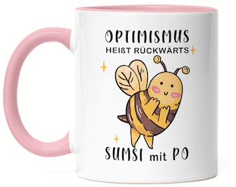 Ottimismo significa Sumsi capovolto con Po Cup Pink Bee Idea regalo divertente Pun Sarcasmo