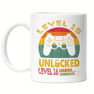 Level 15 Unlocked Level 16 Loading Mug White 15th Birthday Console Happy Birthday Controller Gamepad Game