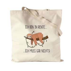 I'm retired and don't have to do anything jute bag cloth bag canvas funny saying irony sloth gift idea retirement pension farewell