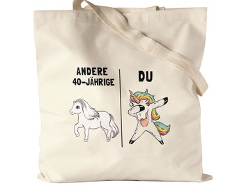40th Birthday Jute Bag Fabric Bag Canvas with Saying Women Funny Unicorn 40 Years Gift Idea Other 40 Year Olds