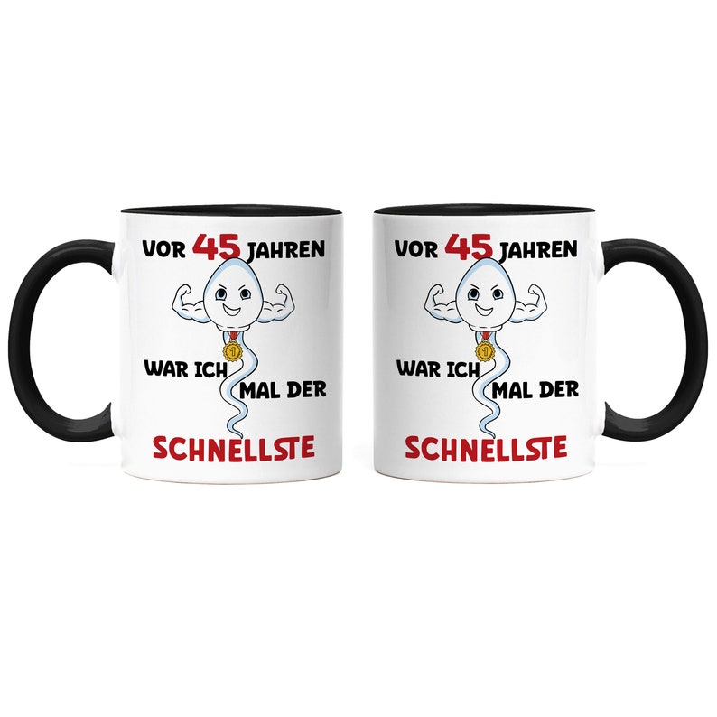 45 Years Ago I Was The Fastest Mug Black 45th Birthday Happy Birthday Let's Dance All the Best image 3