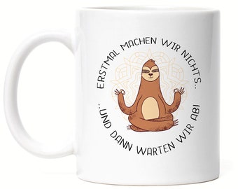 Do Nothing Wait Mug Meditation Funny Saying Irony Sloth Gift Idea Office Colleagues Chill