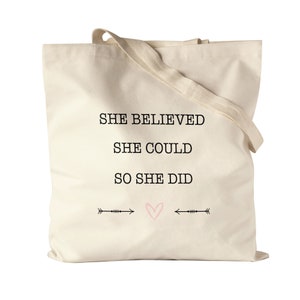 She Believed She Could So She Did Jutebeutel Stoffbeutel Canvas Spruch Geschenk Frauenpower Frauentag Feminismus