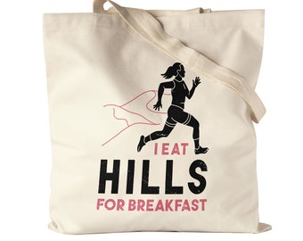 I Eat Hills For Breakfast Fabric Bag Jute Bag Canvas Running Runner Running Route Hills Peaks Mountains Running Shoes Running Pants Sport