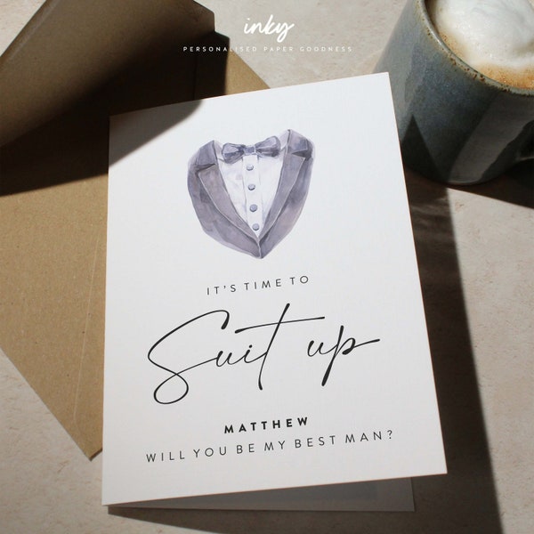 Will You Be My Card - Suit up, Personalised Groomsman, Best Man, Usher, Ring Bearer, It's Time To Suite Up, Proposal Wedding card, Wedding
