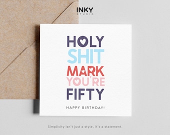 Funny 50th Birthday Card Colourful, Rude 50th Birthday Card, Personalised 50th Card, Funny Fifty Birthday Card, Bold 50th Birthday Card