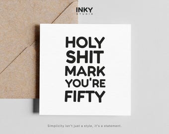 Funny 50th Birthday Card, Rude 50th Birthday Card, Personalised 50th Birthday Card, Funny Fifty Birthday Card, Cheeky 50th Card