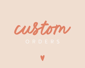 Custom Inky Orders