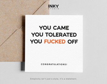 Funny Leaving Card, Rude Leaving Card, New Job Card, Funny Farewell Card, Work Leaving Card, Offensive Humour Card, Colleague Goodbye Card