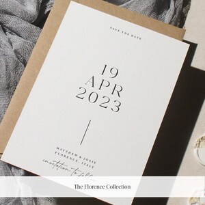 K&ouml;nnte beinhalten: Save-the-Date-Karte mit minimalistischem Design. Die Karte ist wei&szlig; mit schwarzem Text, der "Save the Date", "19 APR 2023", "Matthew & Josie", "Florence, Italien", und "Invitation to follow" lautet. Die Karte enth&auml;lt auch den Text "The Florence Collection".