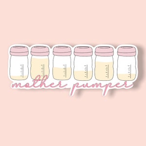 Bottle Feeding, Formula Feeding, Breastfeeding, Pumping Mama, Water Bottle, Breast Pump Sticker - New Mom Gift