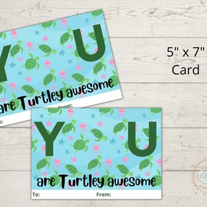 Printable Valentine&#39;s Day Cookie Card 5x7 - You are Turtley awesome, Sea Turtle, Turtles