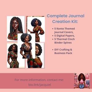 May include: A Complete Journal Creation Kit with 5 Kente themed journal covers, 5 digital papers, and 5 thermal cinch binder spines. The kit also includes a DIY crafting and business pack. The image features illustrations of women in colorful Kente cloth.