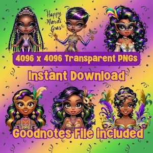 Puede incluir: Ilustración digital de seis personajes de dibujos animados con disfraces de Mardi Gras. Los personajes tienen piel oscura, peinados elaborados y llevan máscaras, plumas y joyas. La imagen incluye texto: "Happy Mardi Gras", "4096 x 4096 Transparent PNGs" e "Instant Download."