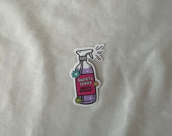 Anxiety Spray Waterproof Sticker- laptop stickers, hydro sticker