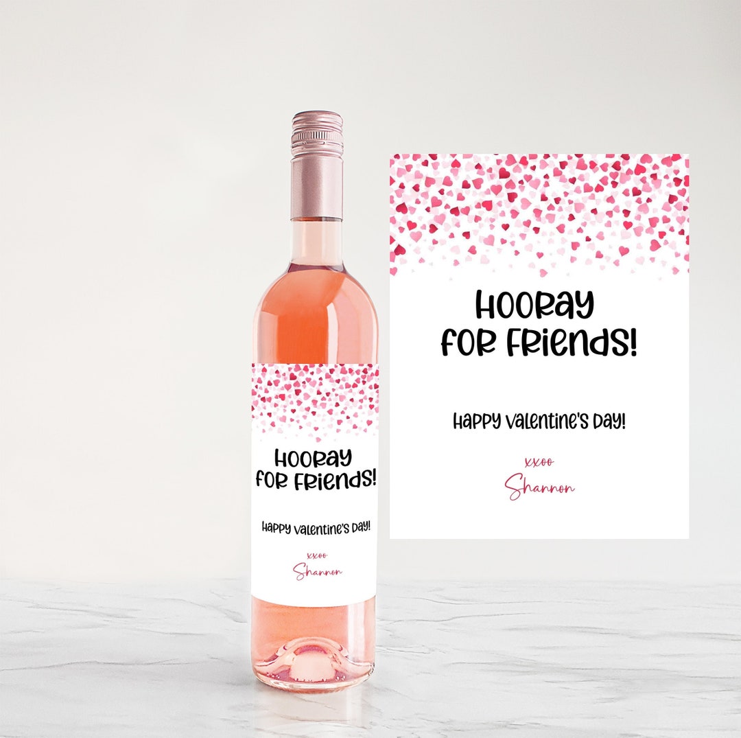 Printable Valentine Wine Bottle Label, Customized Friendship Wine Label ...