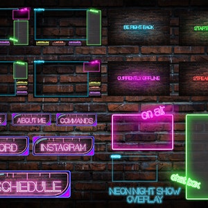 May include: Neon night show overlay with a brick wall background. The overlay includes text such as "Be right back", "Starting soon", "Currently offline", "Stream ending", "On air", "Chat box", "About me", "Commands", "Discord", "Instagram", and "Schedule".