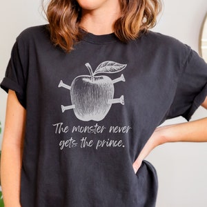 Comfort Colors Mind F*ck Series Shirt, the Monster Never Gets the Prince Shirt, Bookish Lover Gift, Lana Myers Tshirt, S.T Abby Merch