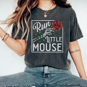 Run Little Mouse Comfort Colors T-shirt, Dark Romance, Haunting Adeline, Book Lover Gift, Zade en Adeline, Smut Reader Gift, Bookish Shirt