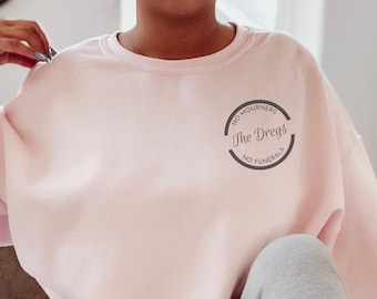 Six of Crows Sweatshirt, The Dregs Shirt, Ketterdam Crow Club, Kaz Brekker Shirt, Inej Ghafa, Six Of Crows Merch, No Mourners No Beerdigung