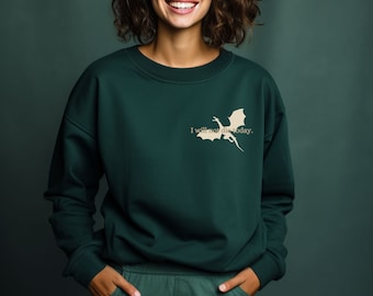 Fourth Wing Merch, Fourth Wing Sweatshirt, I Will Not Die Today Sweater, Bookish, Rebecca Yarros Merch, Fantasy Romance Fan Shirt, Book Gift