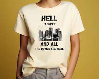 Hell Is Empty and All The Devils are Here Comfort Colors Shirt, Ignite Me, Tahereh Mafi, Shatter Me Series Shirt, Book Merch, Book Gift