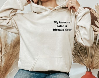 Moreel grijze karakters hoodie, moreel grijze hoodie, schurk tijdperk, leesgrage, boek minnaar cadeau, smut shirt, boek Tok Merch, schurk shirt