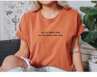 Comfort Colors, Shatter Me T-Shirt, Hell Is Empty and All The Devils Are Here, Shatter Me Series, BookTok, Book Gift, Shatter Me Merch