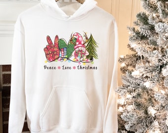 Peace Love Christmas Hoodie, Gnome Shirt, Merry Christmas Family Hoodie, Holiday Winter Hoodie, Christmas Tree Shirt, Happy Christmas