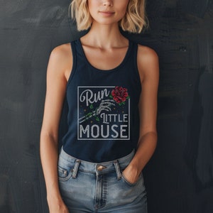 Run Little Mouse Tank Top, Dark Romance, Haunting Adeline Shirt, Book Lover Gift, Zade and Adeline, Smut Reader Gift, Bookish Shirt